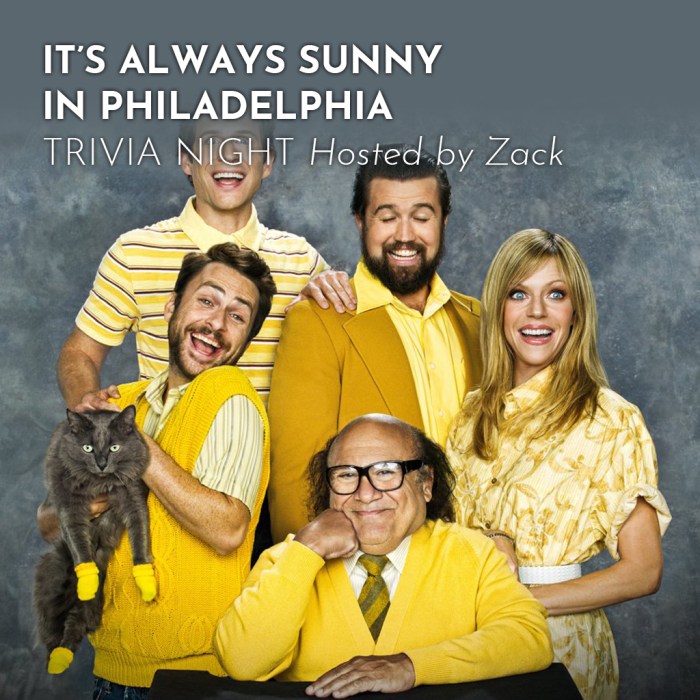 Sunny always season philadelphia trivia