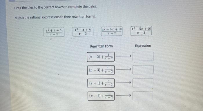 Match the rational expressions to their rewritten forms